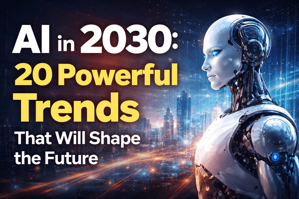 AI in 2030